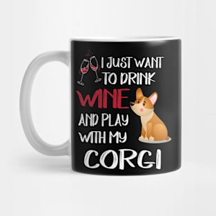 I Want Just Want To Drink Wine (70) Mug